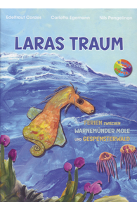 Laras Traum